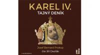 V rámci letošních oslav 700. výročí narození Karla IV. vychází jako audiokniha Tajný deník, první díl plánované trilogie o různých aspektech života a vlády českého krále a římského císaře, od spisovatele a muzikologa Josefa Bernarda Prokopa. Četby nahrávky se ujal herec Jiří Dvořák, jehož interpretační výkon v titulu Muž z ostrova Lewis byl v loňském roce odměněn cenou Audiokniha roku 2014: Nejlepší audiokniha – četba.